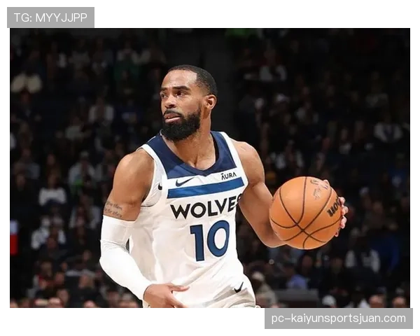 康利无球跑动牵制防线，提升森林狼外线效率